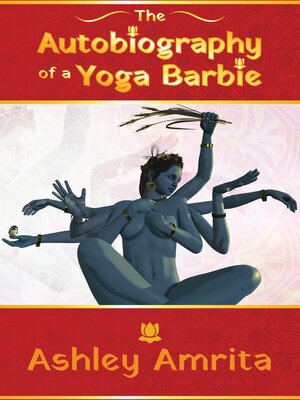 cover image of The Autobiography of a Yoga Barbie